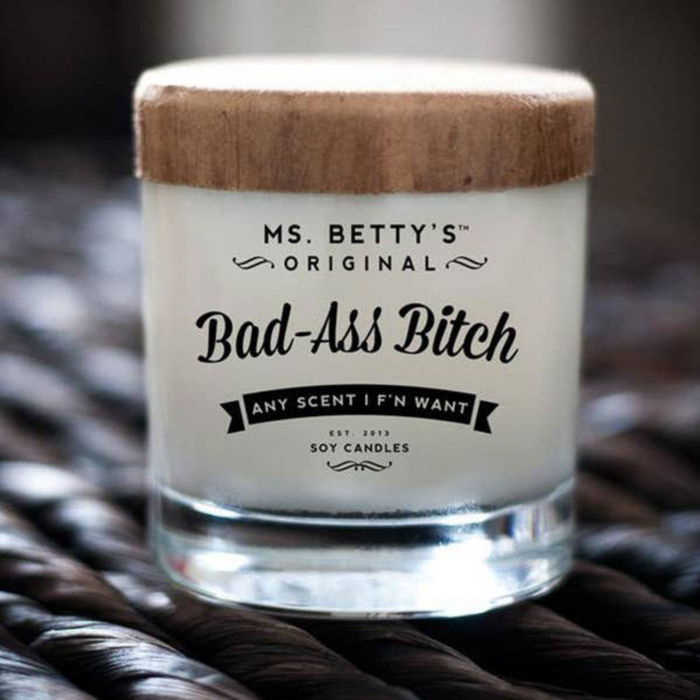 Ms. Betty’s Original – Bad-Ass Bitch – Any Scent I F’n Want – Vanilla & Brown Sugar